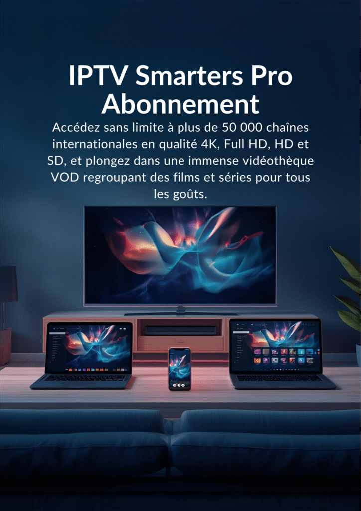 IPTV Smarters Pro Abonnement